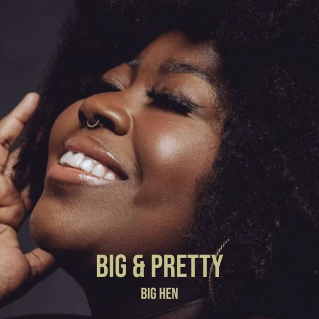 Big & Pretty