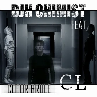 Coeur brulé by DJ H Chimist