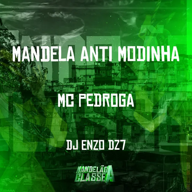 Mandela Anti Modinha