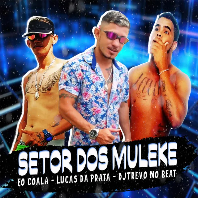 Setor dos Muleke