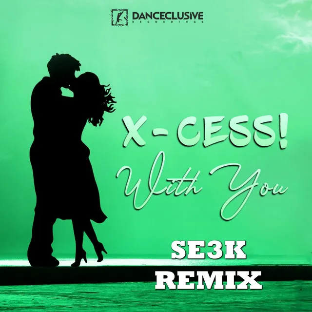 With You - Se3K Remix