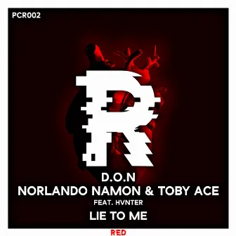 Lie to Me by Norlando Namon & Toby Ace