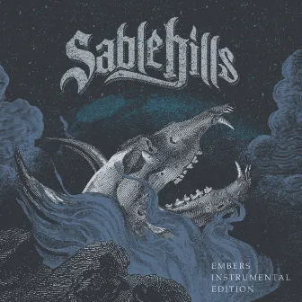 EMBERS (Instrumental Edition) by Sable Hills