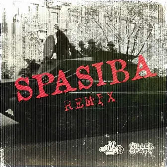 Spasiba (Remix) by Niller Beats