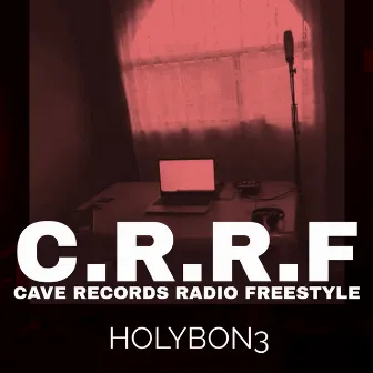 Cave records Radio (freestyle) by HolyBon3