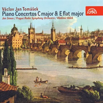 Tomášek: Piano Concertos Nos. 1 & 2 by Václav Jan Krtitel Tomásek