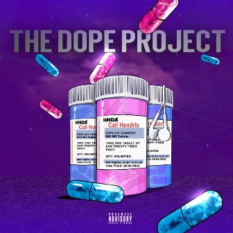 The Dope Project by Cali Hendrix