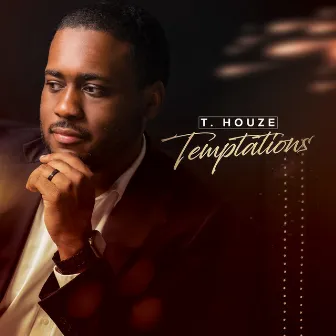 Temptations by T. Houze