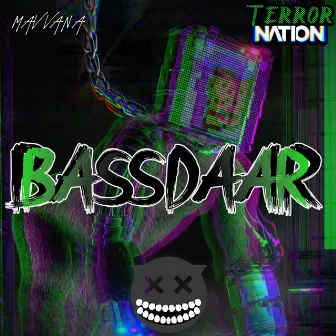 BASSDAAR by Mavvana