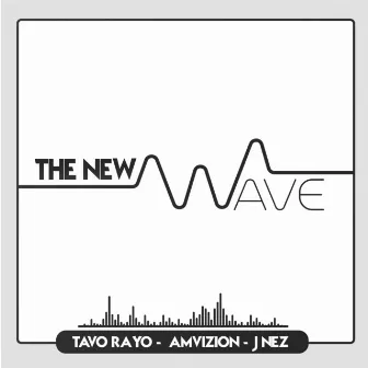 The New Wave by Tavo Rayo