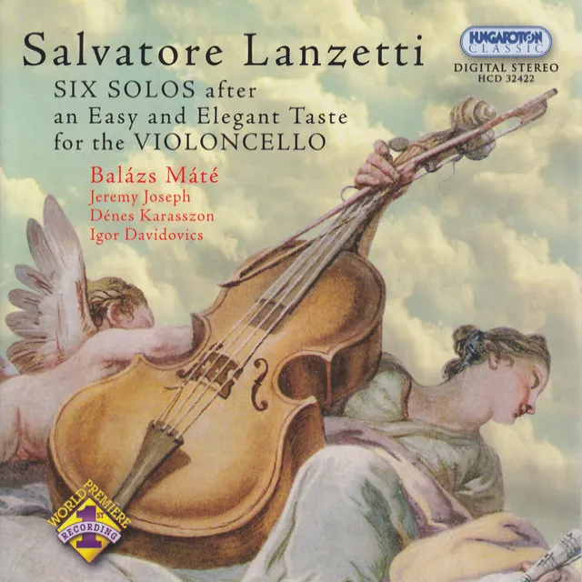 Lanzaetti: 6 Solos After an Easy and Elegant Taste - Cello Sonatas Nos. 1-6