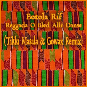 Reggada o bled allé danse by Gowax