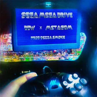 SEGA MEGA DRIVE (prod. by Dezza Smoke) by Metagom