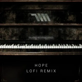 Hope (DJ s.R. Lofi Remix) by DJ s.R.