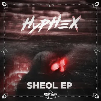 Sheol EP by HypheX