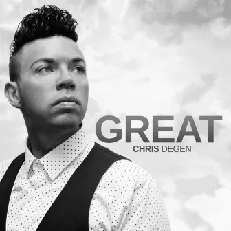 Great by Chris Degen