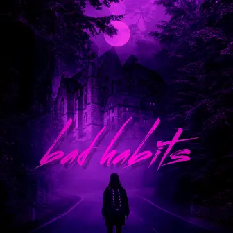 Bad Habits by YVNG AIDXN