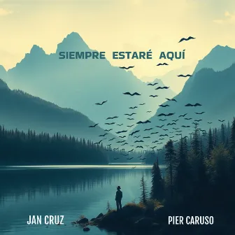 Siempre Estaré Aquí by Jan Cruz