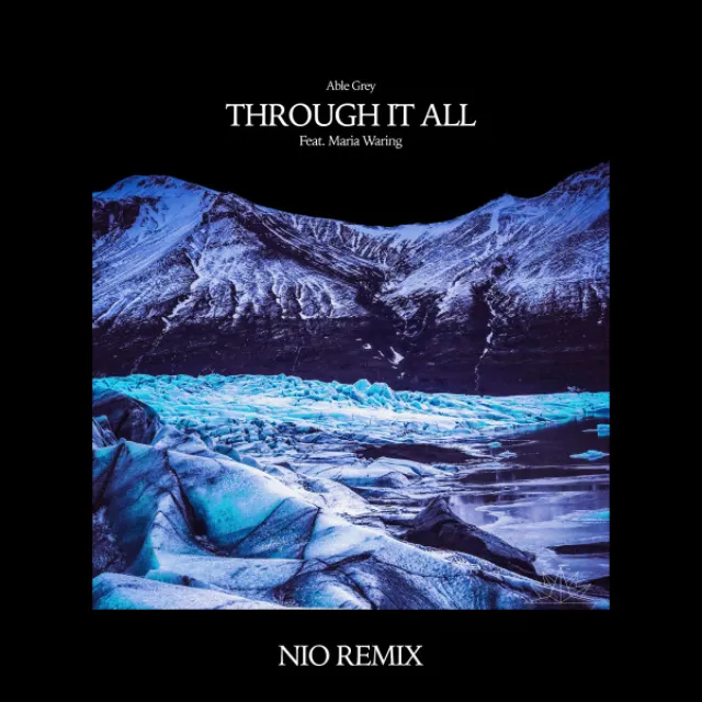 Through It All - NIO Remix