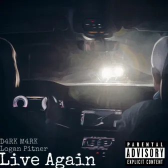 Live Again by D4RK M4RK