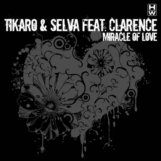 Miracle of Love - Tikaro Remix