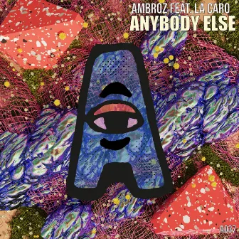 Anybody Else by Ambroz