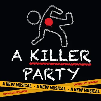 A Killer Party: A New Musical (Original Cast Recording) by Jason Howland