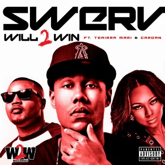 Will 2 Win by Swerv