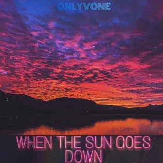 When the Sun Goes Down (Instrumental Version) by Onlyvone