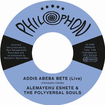 Addis Abeba Bete by The Polyversal Souls