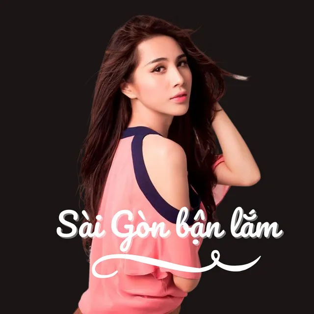 Sài gòn bận lắm