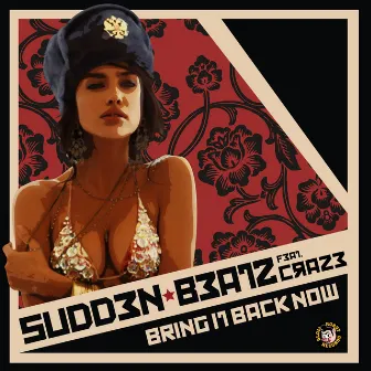 Bring It Back Now by Sudden Beatz