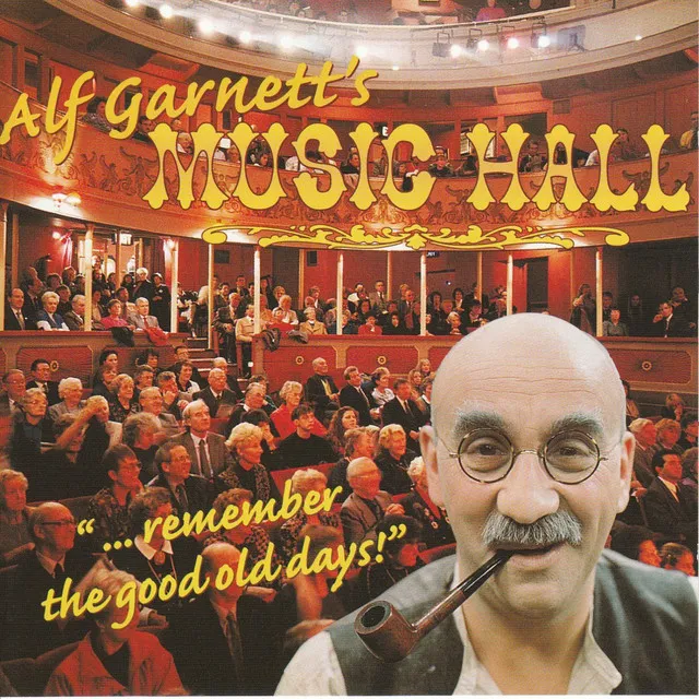 Alf Garnett's Music Hall