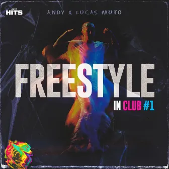 Freestyle In Club #1 by Andy