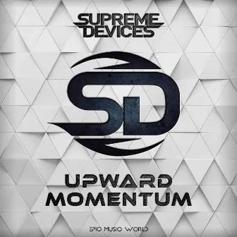 Upward Momentum by Supreme Devices