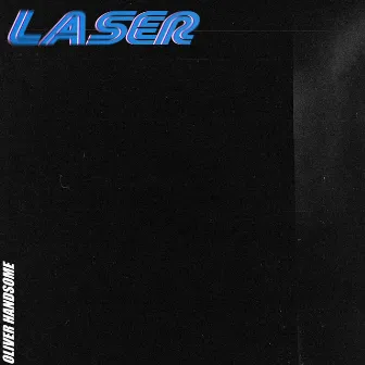 Laser by Oliver Handsome