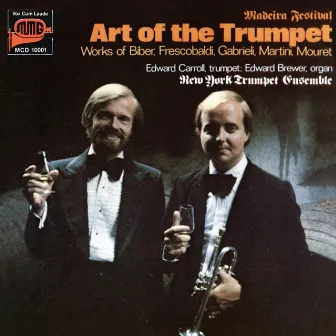 Art of the Trumpet by New York Trumpet Ensemble