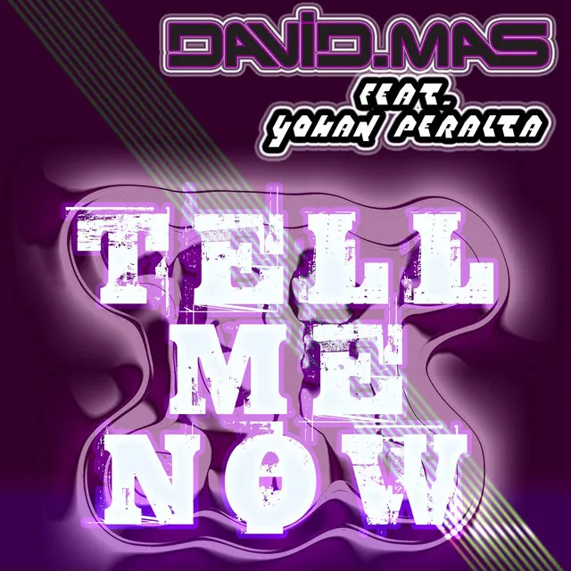 Tell Me Now - Radio Edit