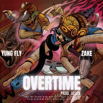 OVERTIME by ZAKE