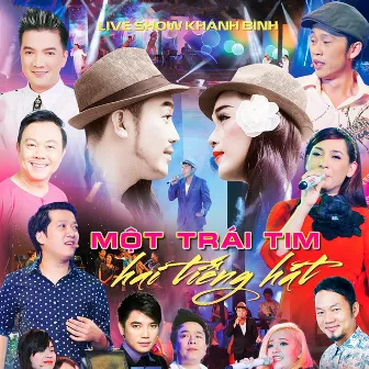 Một Trái Tim Hai Tiếng Hát by Khánh Bình