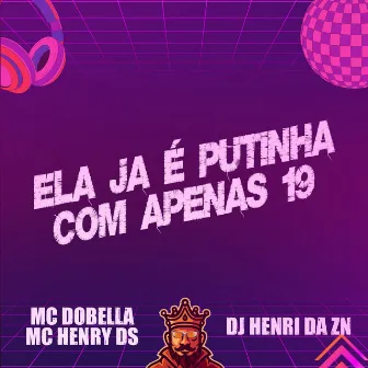 Ela Ja É Putinha Com Apenas 19 by Dj henri da zn