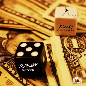 Rollin' by DJ Flexx