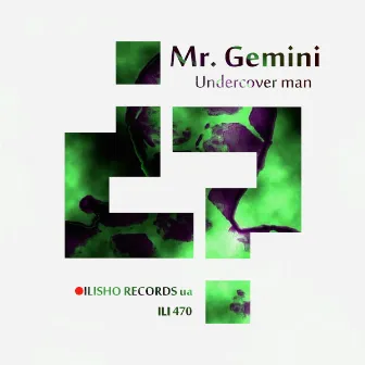 Undercover man by Mr. Gemini