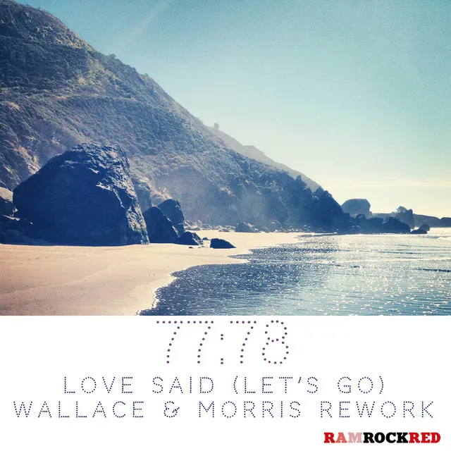 Love Said - Wallace & Morris 'North Street' Vocal Rework