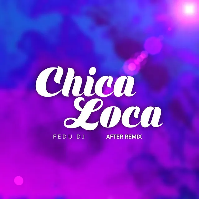 Chica Loca