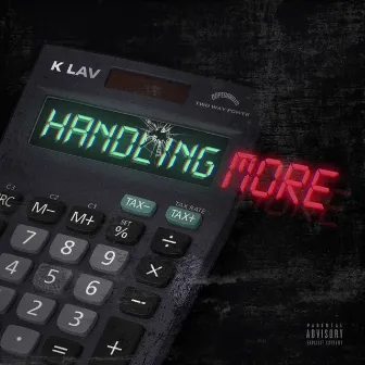 Handling More by K Lav