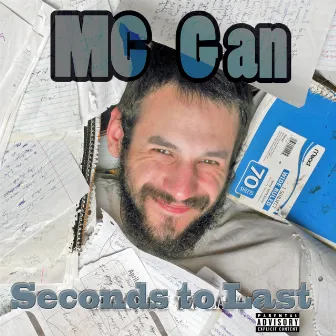 Seconds to Last by MC Gan