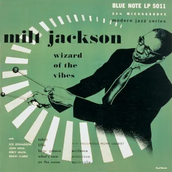 Wizard Of The Vibes by Milt Jackson