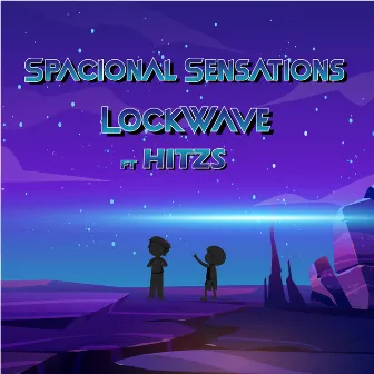 Spacional Sensations by LockWave