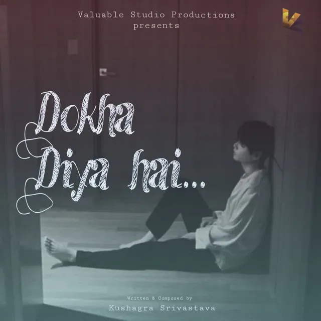 Dokha Diya Hai